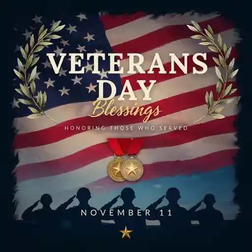 Veterans Day Blessings infographic featuring American flags, veterans, patriotic symbols, gratitude messages, and inspirational prayers honoring military service.
